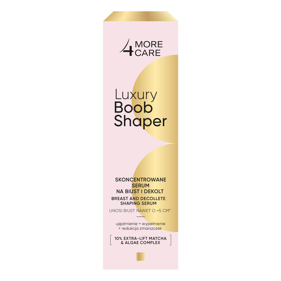 More4Care Luxury Boob Shaper, ser concentrat pentru bust și decolteu, 100 ml