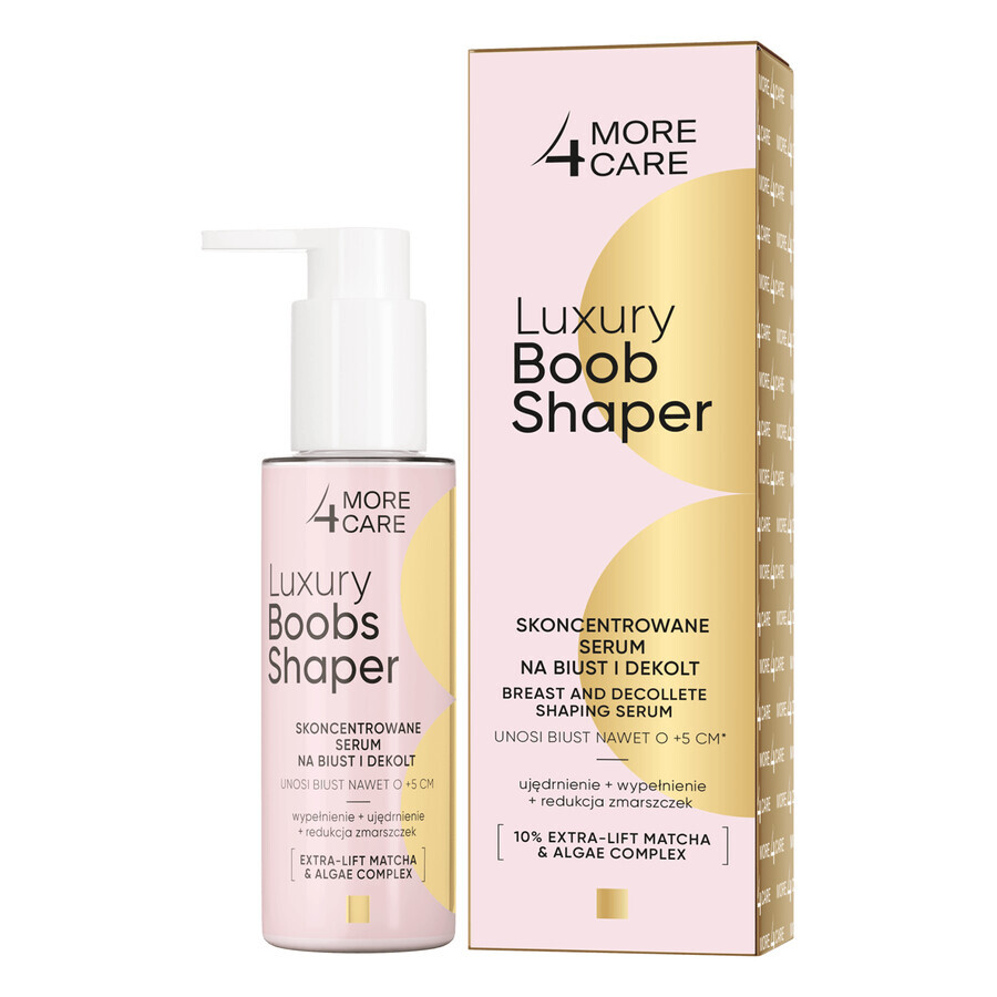 More4Care Luxury Boob Shaper, ser concentrat pentru bust și decolteu, 100 ml