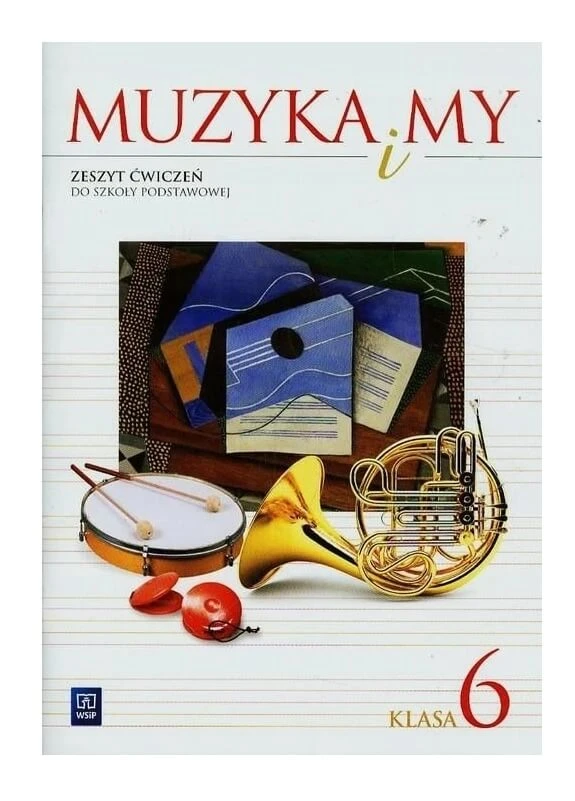 Musik und wir 6 Arbeitsheft Grundschule